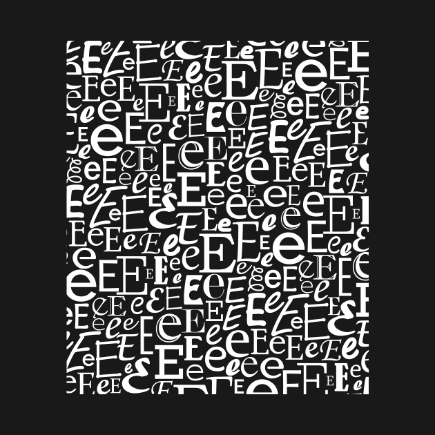 E - Typography (White) by gillianembers