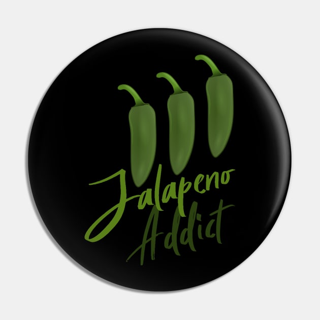 Jalapeno Addict Pin by PCB1981