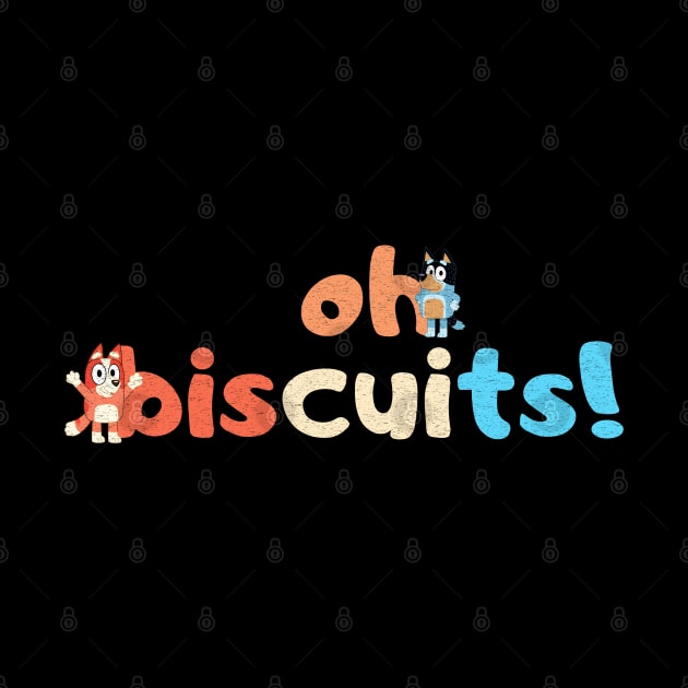 oh biscuits vintage by screamousking