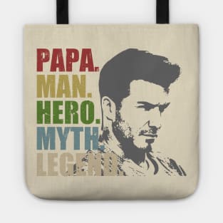 Papa Man Hero Myth Legend Tote