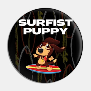 THE SURFIST PUPPY Pin