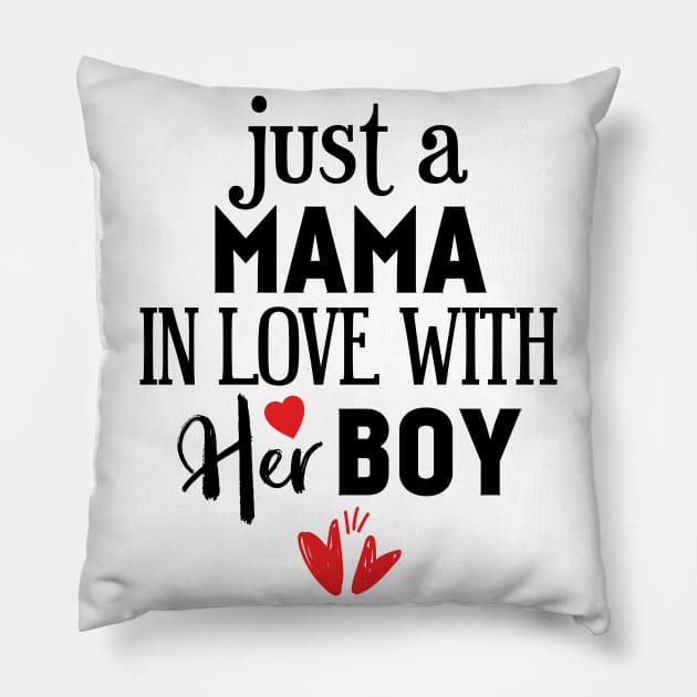 Just a Mama In Love With Her Boys Pillow by Tesszero