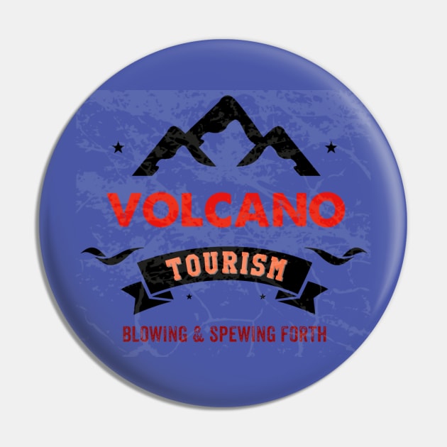 Volcano Tourism Pin by Quirky Design Collective