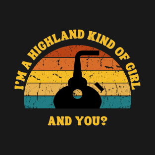 Highland Kind Of Guy Whisky Shirt T-Shirt