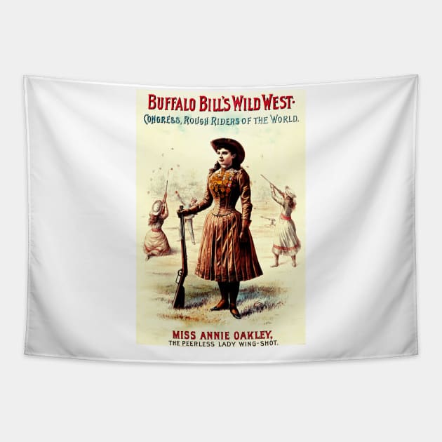 Vintage Buffalo Bill's Wild West Poster - Annie Oakley Tapestry by Naves