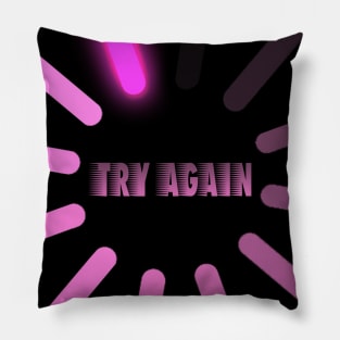 try again Pillow