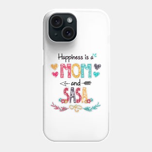 Happiness Is A Mom And Sasa Wildflower Happy Mother's Day Phone Case