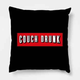 Shelter in Place Funny Couch Drunk and Chill Pillow