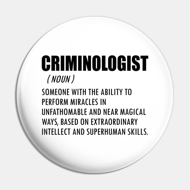 Criminologist Definition Pin by KC Happy Shop