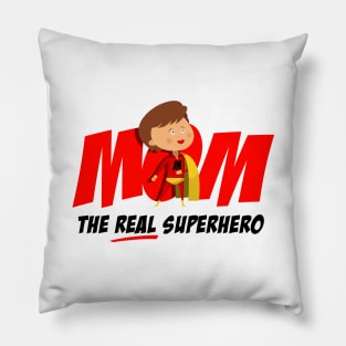 Real Superhero Mom Pillow