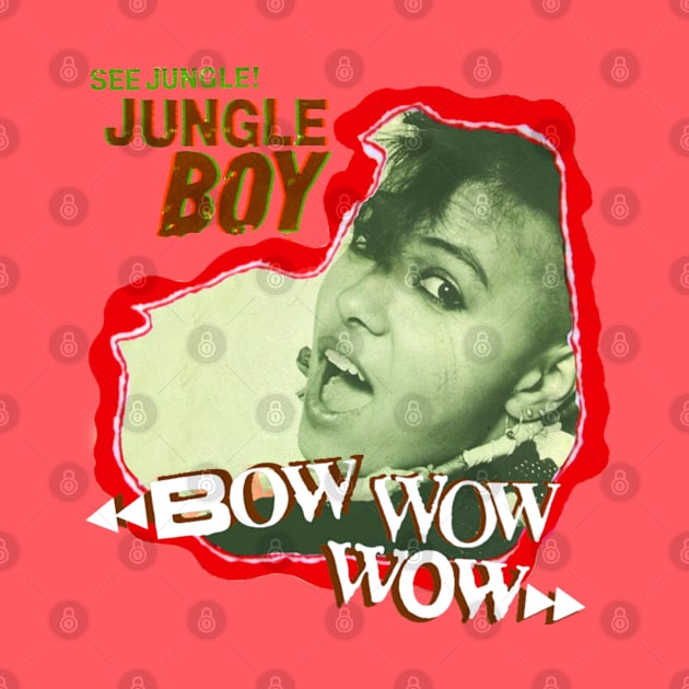 Bow Wow Wow Jungle Boy RARE by Pop Fan Shop