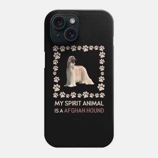 My Spirit Animal is a Afghan Hound Phone Case