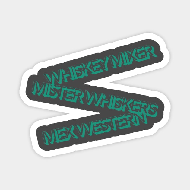 Western Whiskey Whiskers Magnet by Amanda Rountree & Friends