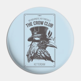 Six of Crows - Ketterdam Crow Club Pin