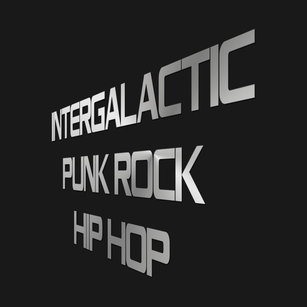Intergalactic Punk Rock Hip Hop by LoveAndPride
