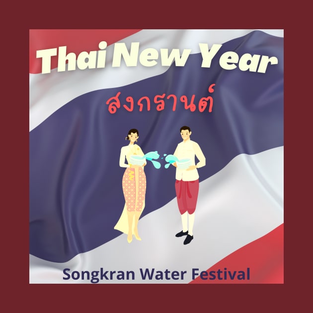 Thai New Year - Songkran Water Festival by MelloHDesigns