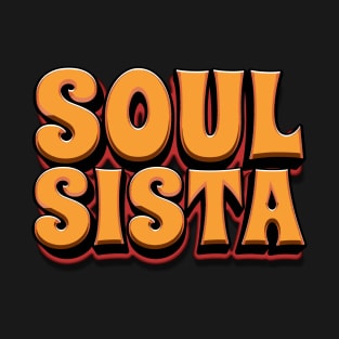 Soul Sister - vintage type T-Shirt
