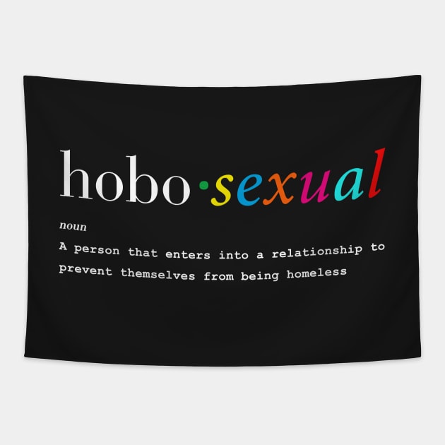 Hobosexual Tapestry by Bubblin Brand