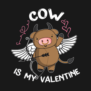 Cow is My Valentine T-Shirt