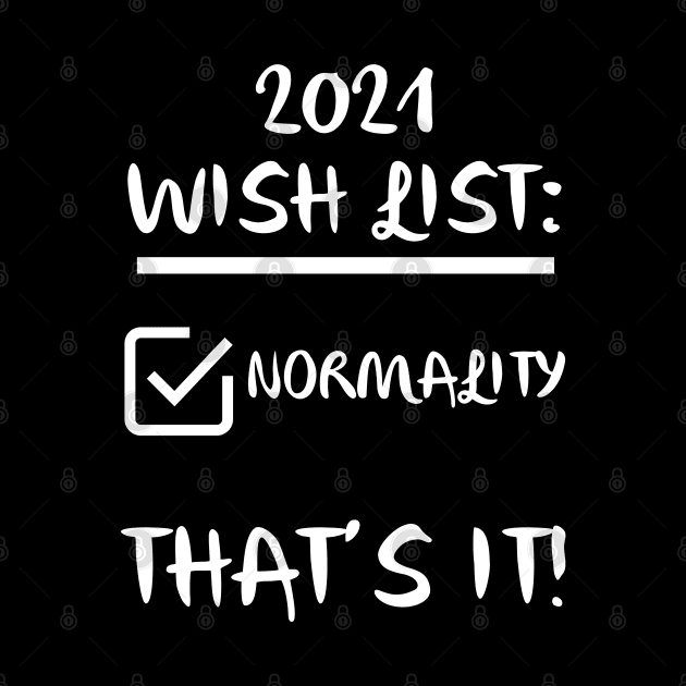 2021 Wish List by IBMClothing