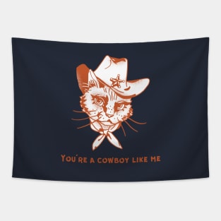 Cowboy Like Me Tapestry