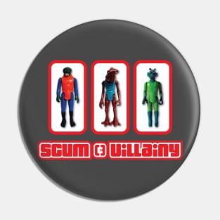 Scum And Villainy Pin