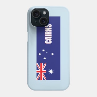 Cairns City in Australian Flag Phone Case