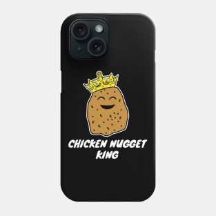 Chicken Nugget king Phone Case