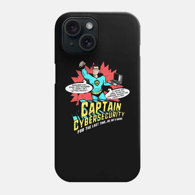 Captain Cybersecurity Phone Case by NerdShizzle