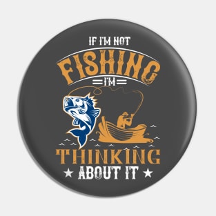 Fishing on Your Mind Pin