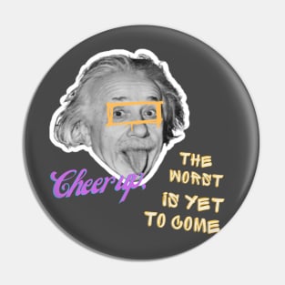 Cheer up Pin