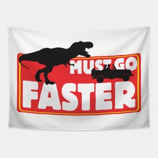 Must go faster Tapestry