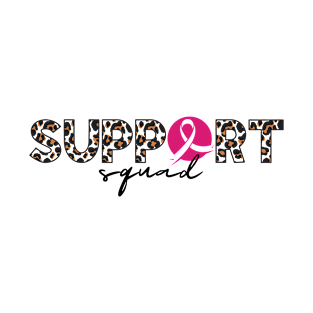 Support Squad - Breast cancer awareness T-Shirt