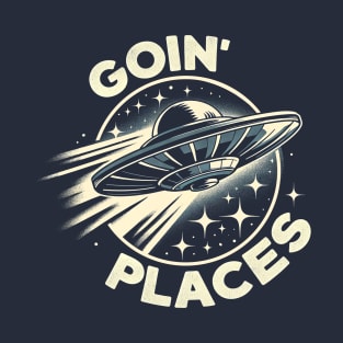 Goin' Places T-Shirt
