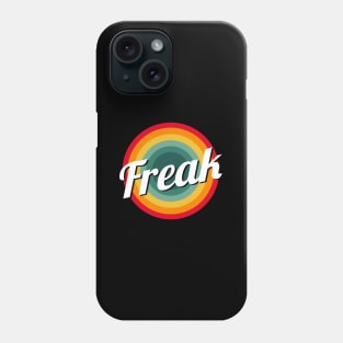 freak Phone Case