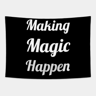 Make Magic Happen Tapestry