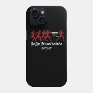 Red Light Runner Phone Case