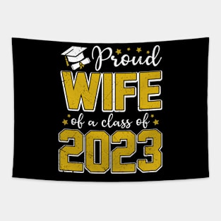 Proud Wife of Class of 2023 Graduate Senior Graduation Tapestry