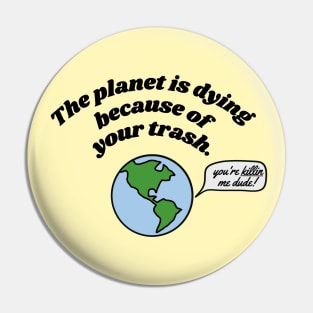 Global warming Pin