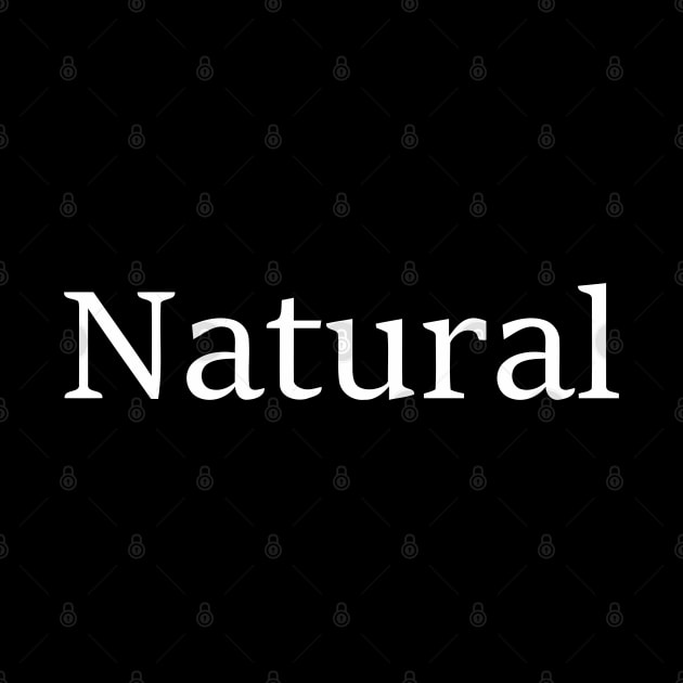NATURAL by mabelas