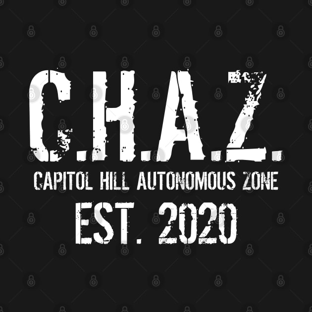 C.H.A.Z. Capitol Hill Autonomous Zone by jplanet