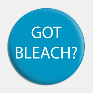 GOT BLEACH Pin