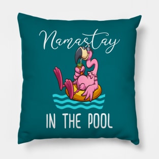 namastay in the pool Pillow