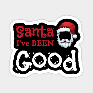 santa i've been good Magnet