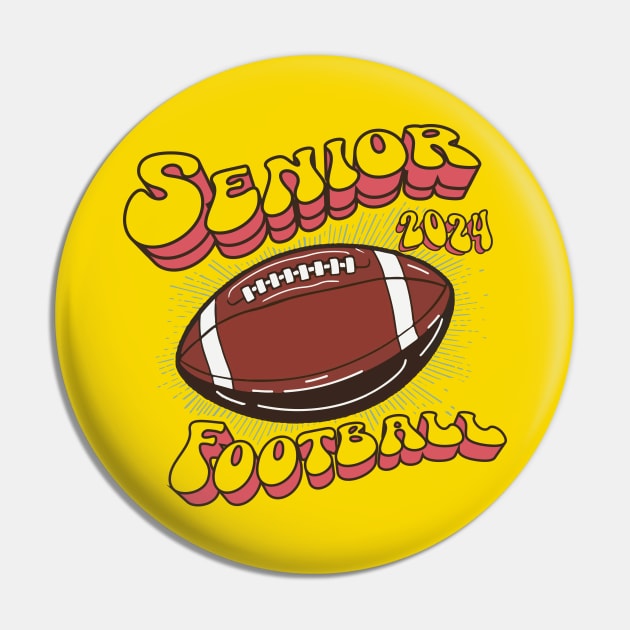 Senior 2024 Football Pin by Wintrly