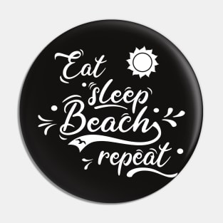 Beach summer surf swim eat sleep beach repeat Pin