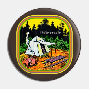 I Hate People Vintage Camping Pin