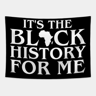 Its Black History For Me African Pride BHM Tapestry