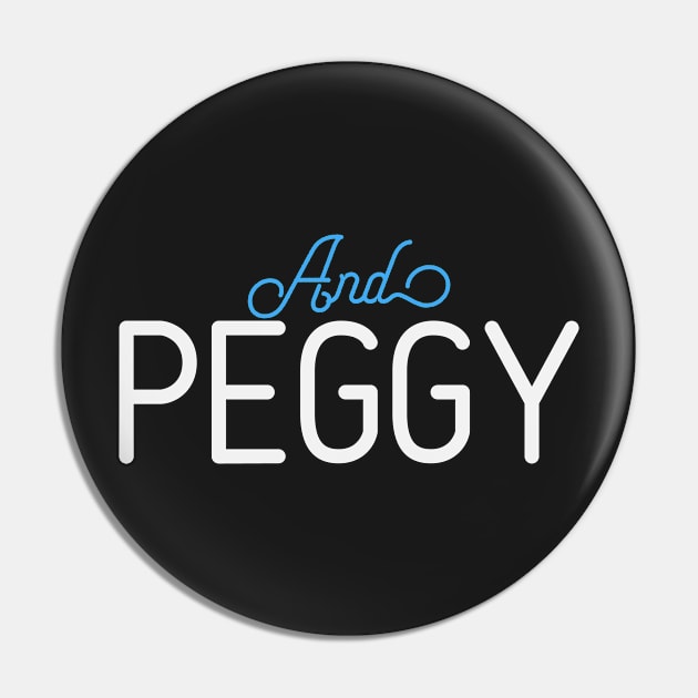 And Peggy - Hamilton Musical Pin by ahmed4411