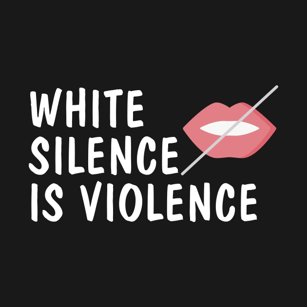 white silence is violence by GOG designs